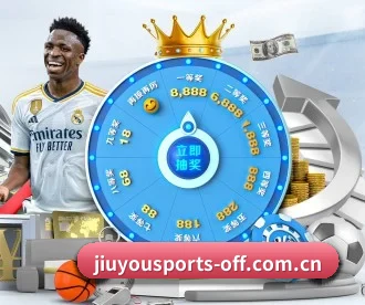 九游体育官网入口 APP（JIUYOUSPORTS）